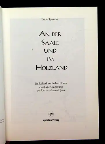 Ignasiak An der Saale und im Holzland 1997 Kulturhistorischer Führer  js