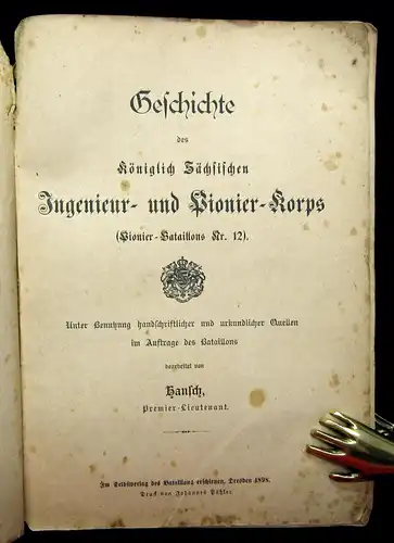 Hansch Geschichte d. königl.- sächs. Ingenieur- und Pionier-Korps 1898 selten mb