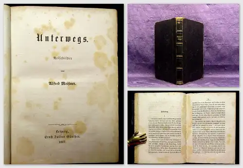 Meißner Unterwegs 1867 Belletristik Literatur Lyrik Reisebilder mb