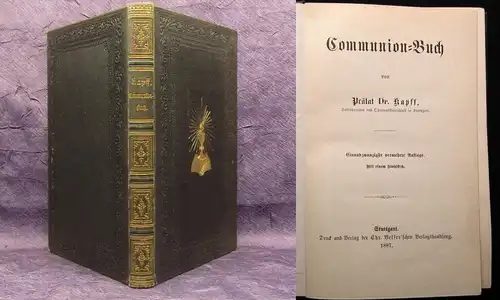 Kapff, Prälat Dr., Communion- buch 1887 Mit 1 Stahlstich Theologie Glaube