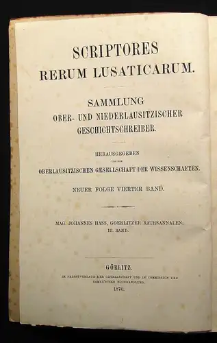 Scriptores Rerum Lusaticarum Sammlung Oberlausitzer Geschichtsschreiber 1870 js