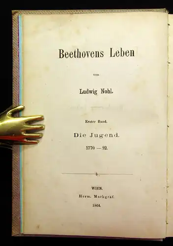 Nohl Beethovens Leben und Jugend Band 1 und 2 (von 4) 1864 Belletristik Lyrik mb