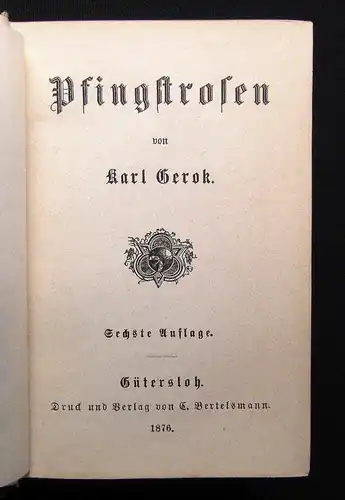 Gerok Pfingstrosen 1876 Literatur Belletristik Lyrik dekorativer Einband js