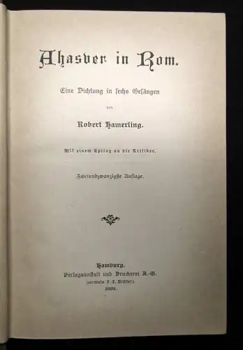 Hamerling Ahasver in Rom 1892 Eine Dichtung in sechs Gesängen Mit einem Epilog