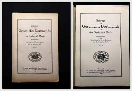 Beiträge zur Geschichte Dortmunds u der Grafschaft Mark XXXVI 1928 Geschichte