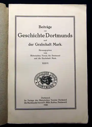 Beiträge zur Geschichte Dortmunds u der Grafschaft Mark XXXVI 1928 Geschichte