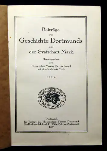 Beiträge zur Geschichte Dortmunds u der Grafschaft Mark XXXIV. 1927 Geschichte