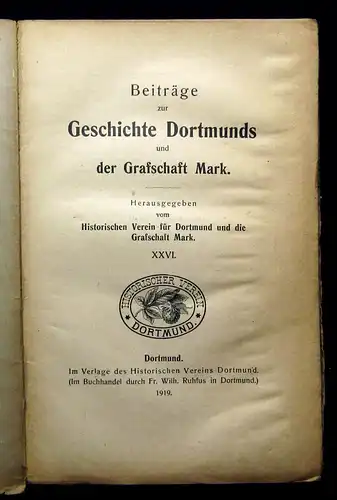 Beiträge zur Geschichte Dortmunds u der Grafschaft Mark XXVI. 1919 Geschichte