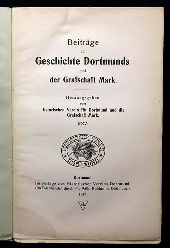 Beiträge zur Geschichte Dortmunds u der Grafschaft Mark XXV. 1918 Geschichte