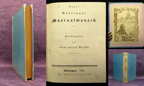 Neuer Göttinger Musenalmanach 1832 Ex Libris Adolf Spamer Goldschnitt