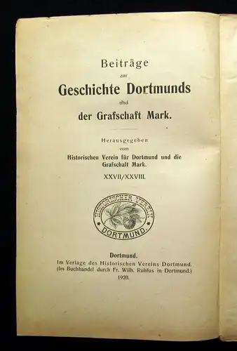 Beiträge zur Geschichte Dortmunds u der Grafschaft Mark XXVII/XXVIII 1920