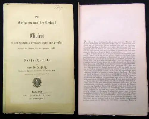 Das Auftreten und der Verlauf der Cholera Or.Ausg. selten 1874 Reise- Bericht