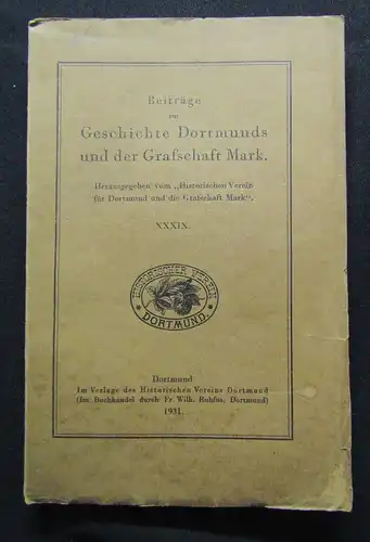 Winterfeld Geschichte Dortmunds und der Graffschaft Mark XXXIX. 1931 Geschichte