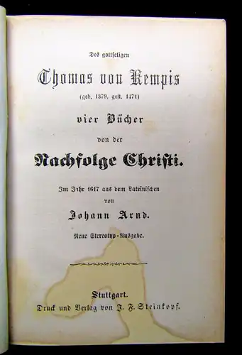 Des gottseligen Thomas von Kempis vier Bücher von der Nachfolge Christi um 1875