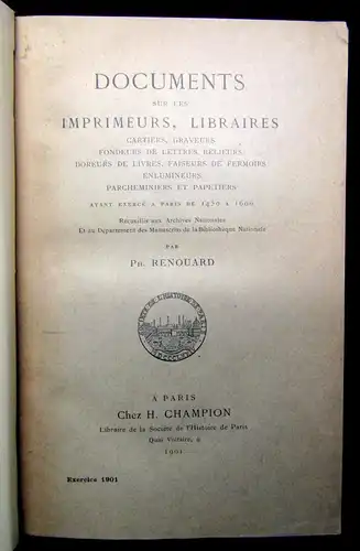 Renouard Documents sur les Imprimeurs, Libraires 1901 Bibliographie mb