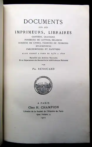 Renouard Documents sur les Imprimeurs, Libraires 1901 Bibliographie mb
