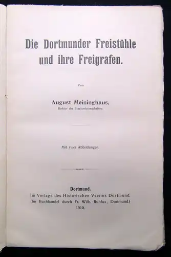 Geschichte Dortmunds und der Graffschaft Mark XIX 1910 Dortmunder Freigrafen