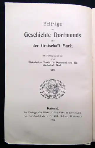 Geschichte Dortmunds und der Graffschaft Mark XIX 1910 Dortmunder Freigrafen