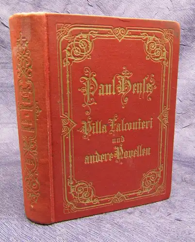 Heyse, Paul Villa Falconieri und andere Novellen 1888 Erzählungen dekorativ