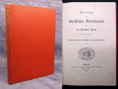 Beiträge zur Geschichte Dortmunds und der Graffschaft Mark VII. 1896 Geschichte
