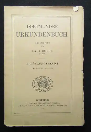 Rübel Dortmunder Urkundenbuch Ergänzungsband I.(No.1-906) 789-1350; 1910