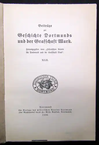 Beiträge zur Geschichte Dortmunds und der Graffschaft Mark XLII. 1936 Geschichte