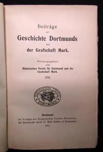 Beiträge zur Geschichte Dortmunds und der Graffschaft Mark XXI. 1912 Geschichte