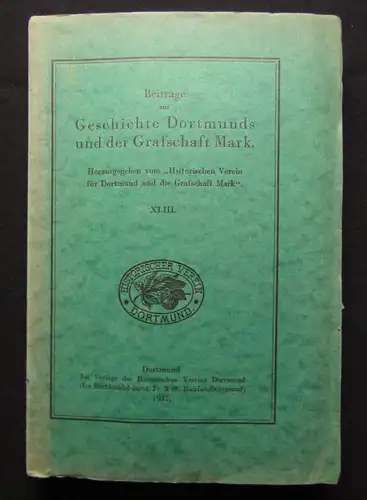 Beiträge zur Geschichte Dortmunds und der Graffschaft Mark XLIII 1937 Geschichte