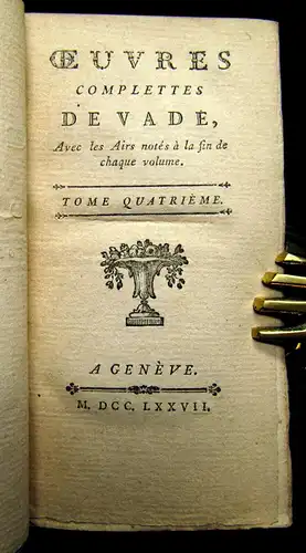 Vade, Jean-Joseph 1777 Oeuvres complettes, avec les airs notés à la fin de ...