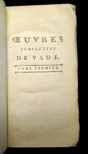 Vade, Jean-Joseph 1777 Oeuvres complettes, avec les airs notés à la fin de ...