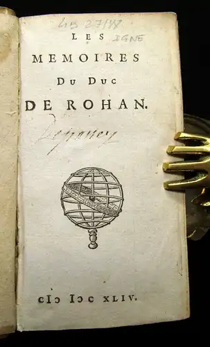 Rohan, Henri de 1644 Les Memoires du duc de Rohan. - 3 Teile in 1 Bd.