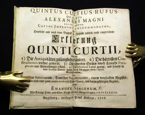 Curtius 1716 De rebus gestis Alexandri Magni. Oder: Deutliche und nach dem ...