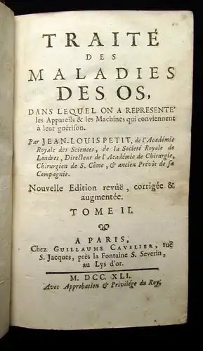 Petit 1741 Traité des maladies des os, dans lequel on a représenté les Appareils