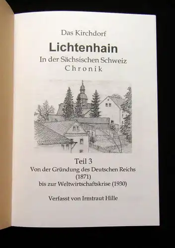 Das Kirchdorf Lichtenhain In der Sächsischen Schweiz, Chronik, Teil 3