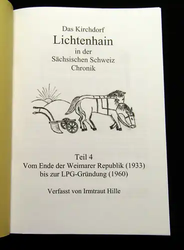 Das Kirchdorf Lichtenhain in der Sächsischen Schweiz, Chronik, Teil 4 1933- 1960