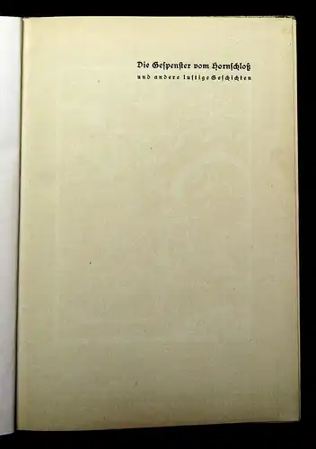 Heinrich Die Gespenster vom Hornschloss und andere lustige Geschichten um 1930