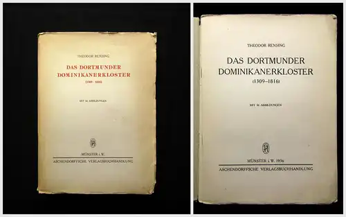 Rensing Dortmunder Dominikanerkloster (1309-1816) 1936 mit 56 Abbildungen