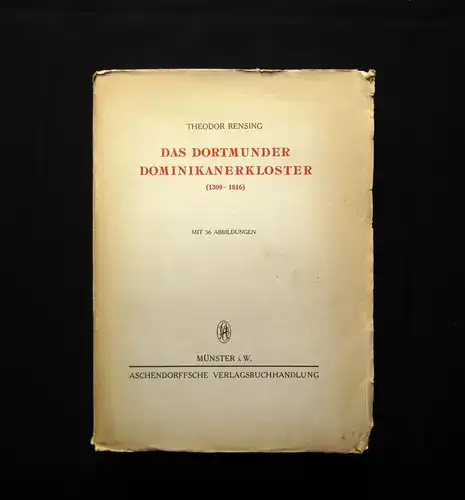 Rensing Dortmunder Dominikanerkloster (1309-1816) 1936 mit 56 Abbildungen