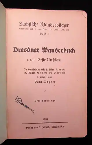 3 Wanderbücher 1934,1923 Lausitzer Wanderbuch,Dresdner Wanderbuch,40 Wanderungen