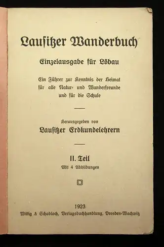 3 Wanderbücher 1934,1923 Lausitzer Wanderbuch,Dresdner Wanderbuch,40 Wanderungen