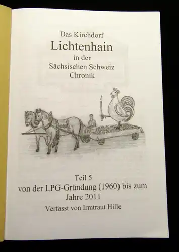 Das Kirchdorf Lichtenhain in der Sächsischen Schweiz, Chronik, Teil 5 1960-2011