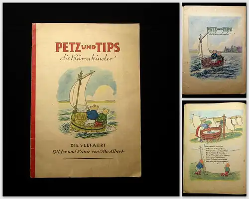 Albert Petz und Tips die Bärenkinder Die Seefahrt 1948 Bilder und Reime Kinder