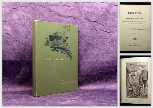 Brandstädter Erich´s Ferien um 1905 Eine Erzählung für die Jugend Literatur