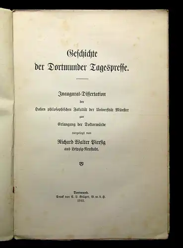 Piersig Geschichte der Dortmunder Tagespresse+ Tafeln zur Geschichte 1915