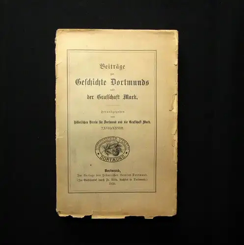 Beiträge zur Geschichte Dortmunds und der Graffschaft Mark XXIX/ XXX 1922