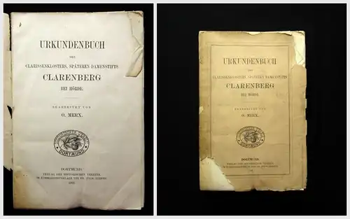 Urkundenbuch des Clarissenklosters, späteren Damenstiftes Clarenberg bei Hörde