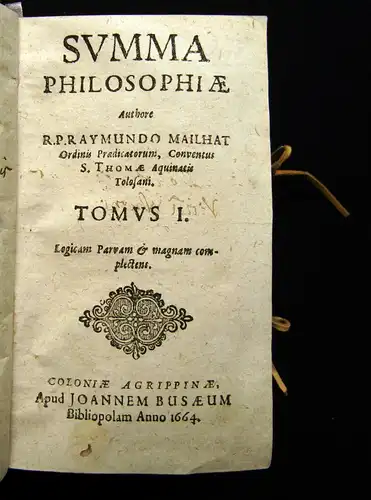 Raymundo 1664 Summa Philosophiae rationalis, Naturalis, Moralis, supra-Naturalis