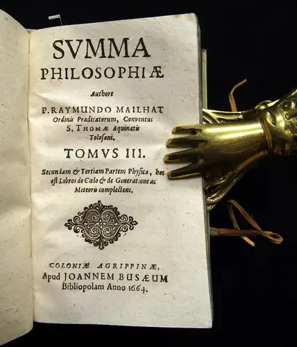 Raymundo 1664 Summa Philosophiae rationalis, Naturalis, Moralis, supra-Naturalis