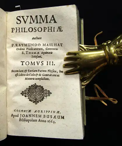 Raymundo 1664 Summa Philosophiae rationalis, Naturalis, Moralis, supra-Naturalis