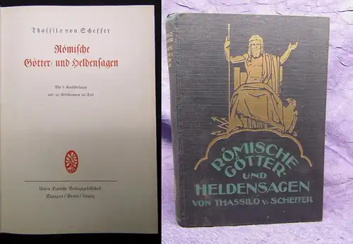 Scheffer, Thassilo Römische Götter- und Heldensagen 8 Kunstbeilagen 40 Abb. 1926